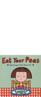 Eat Your Peas (Daisy Books) by Kes Gray