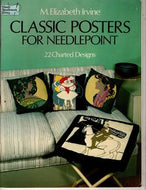 Classic Posters for Needlepoint: 22 Charted Designs (Dover Needlework Series) by M. Elizabeth Irvine