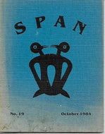 Span - No. 19 October 1984 - Newsletter of the South Pacific Association for Commonwealth Literature And Language Studies