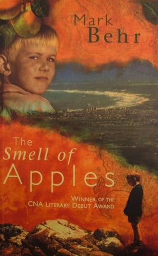 The Smell of Apples by Mark Behr