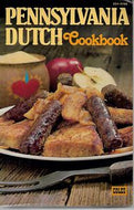 Pennsylvania Dutch Cookbook by Americana Souvenirs & Gifts and J. George Frederick