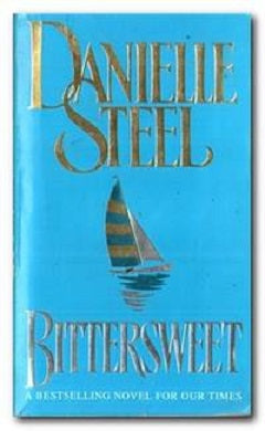 Bittersweet by Danielle Steel