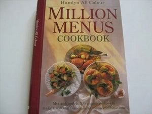 Hamlyn All Colour Million Menus Cookbook by Hamlyn