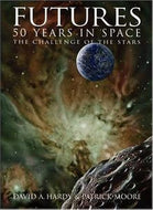 Futures: 50 Years in Space: the Challenge of the Stars by David A. Hardy and Patrick Moore