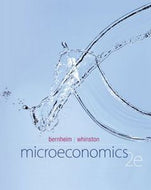 Microeconomics (Second Edition) by B. Douglas Bernheim and Michael D. Whinston