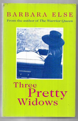 Three Pretty Widows by Barbara Else