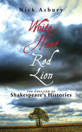 White Hart, Red Lion by Nick Asbury