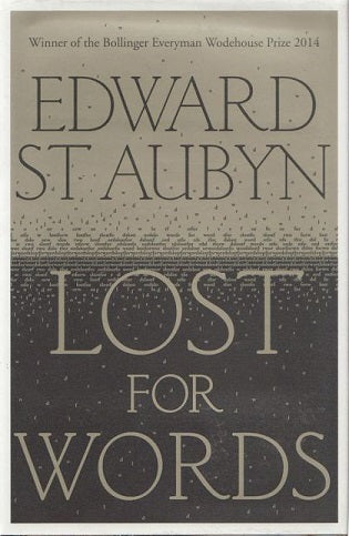 Lost for Words by Edward St. Aubyn