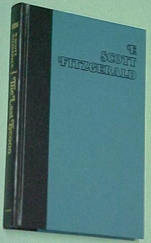 The Last Tycoon by F. Scott Fitzgerald