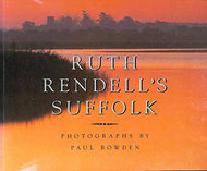 Ruth Rendell's Suffolk by Ruth Rendell