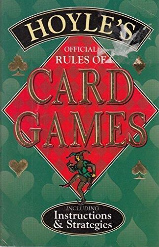 Hoyle's Official Rules of Card Games: Including Instructions & Strategies by Edmund Hoyle