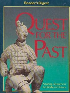 Quest for the Past. Amazing Answers to the Riddles of History by Jane Polly