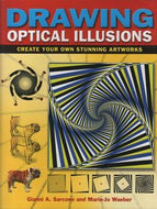Drawing-Optical-Illusions by Gianni A. Sarcone and Marie-Jo Waeber