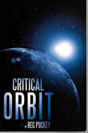 Critical Orbit by Reg Puckey