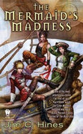 The Mermaid's Madness (Princess Novels) by Jim C. Hines
