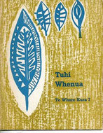 Tuhi Whenua. Te Whare Kura 7 by Katarina Mataira