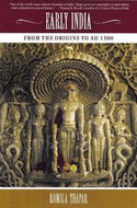 Early India: From the Origins To AD 1300 by Romila Thapar