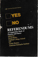 Referendums a Comparative Study of Practice and Theory (AEI studies ; 216) (Studies in Political... by David Butler and Austin Ranney