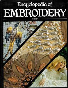 Encyclopedia of Embroidery by Marshall Cavendish