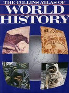 The Collins Atlas of World History by Harpercollins Publishers Ltd