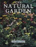 The Natural Garden by Ken Druse