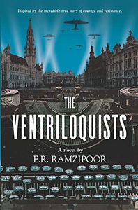 The Ventriloquists by E. R. Ramzipoor