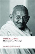 The Essential Writings (Oxford World's Classics) by Mahatma Gandhi