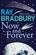 Now And Forever by Ray Bradbury