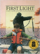 First Light by Gary Crew and Peter Gouldthorpe