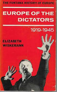 Europe of the Dictators, 1919-45 by Elizabeth Wiskemann