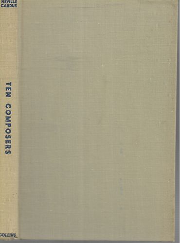 Ten Composers by Neville Cardus