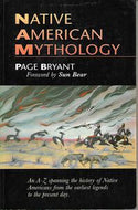 Native American Mythology by Page Bryant