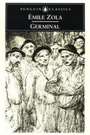 Germinal  by Emile Zola