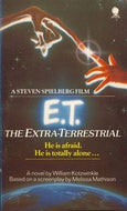 E. T. the Extra-Terrestrial by William Kotzwinkle