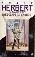 The Dosadi Experiment by Frank Herbert