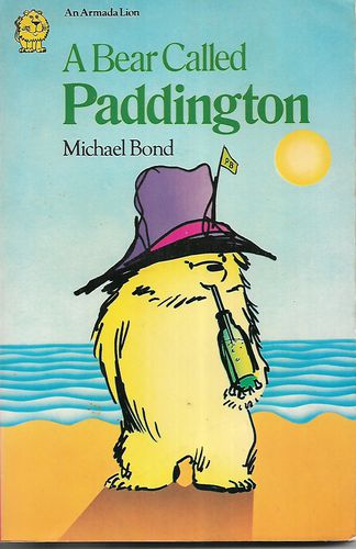 A Bear Called Paddington by Michael Bond