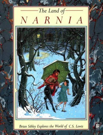 The Land of Narnia - Brian Sibley Explores The World Of C. S. Lewis by Brian Sibley