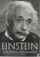 Einstein: A Pictorial Biography by William Cahn