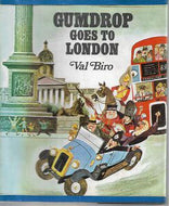 Gumdrop Goes To London by Val Biro