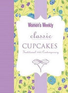 The Australian Women's Weekly Classic Collection Cakes & Cupcakes by Australian Women's Weekly and Pamela Clark