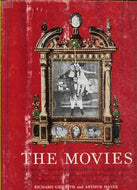 The Movies by Richard Griffith and Arthur Mayer