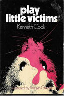 Play Little Victims by Kenneth Cook and Megan Gressor