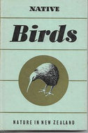 Native Birds (Nature in New Zealand) by Charles Masefield