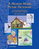 A Modern Maori Picture Dictionary by Katerina Mataira