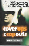 Coverups & Copouts by Tom Lewis