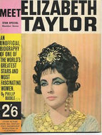 Meet Elizabeth Taylor (Star Special Number 7) by Philip Buckle