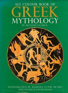 All Color Book of Greek Mythology by Richard Patrick