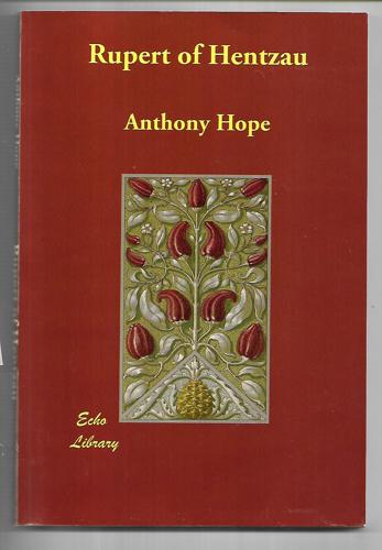 Rupert of Hentzau by Anthony Hope
