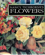 Nancy Tichborne's Flowers by Nancy Tichborne