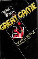 The Great Game - the Story of the Red Orchestra by Leopold Trepper